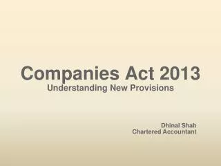 Companies Act 2013 Understanding New Provisions