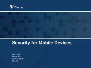 Security for Mobile Devices