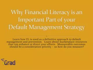 Why Financial Literacy is an Important Part of your Default Management Strategy