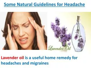 Some Natural Guidelines for Headache
