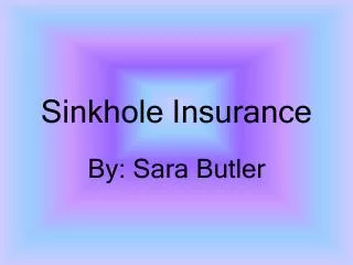 Sinkhole Insurance