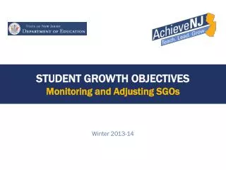 Student Growth Objectives Monitoring and Adjusting SGOs