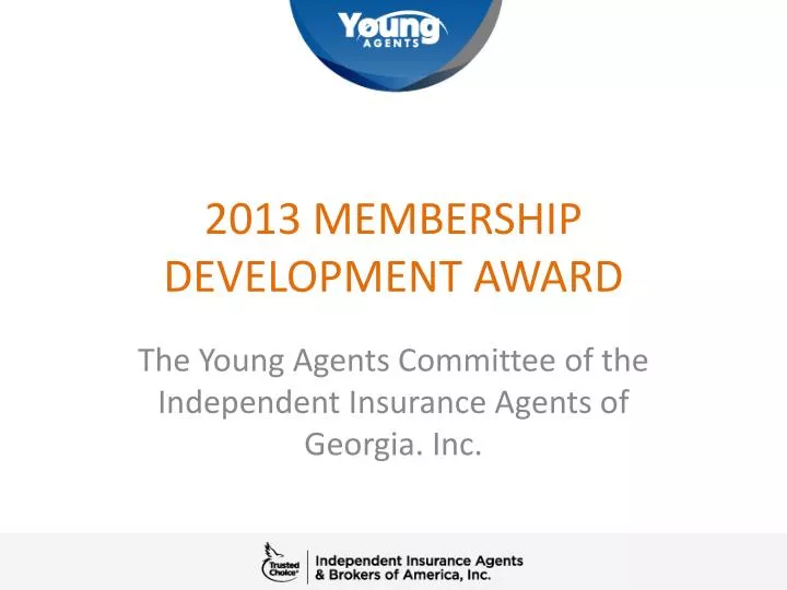 2013 membership development award