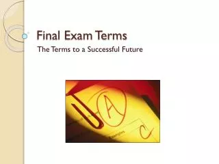 Final Exam Terms