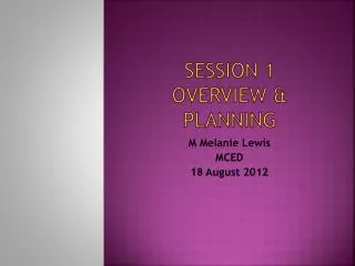 Session 1 overview &amp; planning