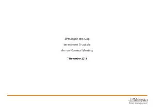 JPMorgan Mid Cap Investment Trust plc Annual General Meeting