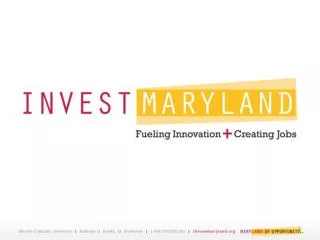 InvestMaryland 2012 Timeline January 1			DBED receives VC certification applications on behalf of MVFA