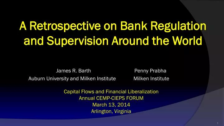 a retrospective on bank regulation and supervision around the world