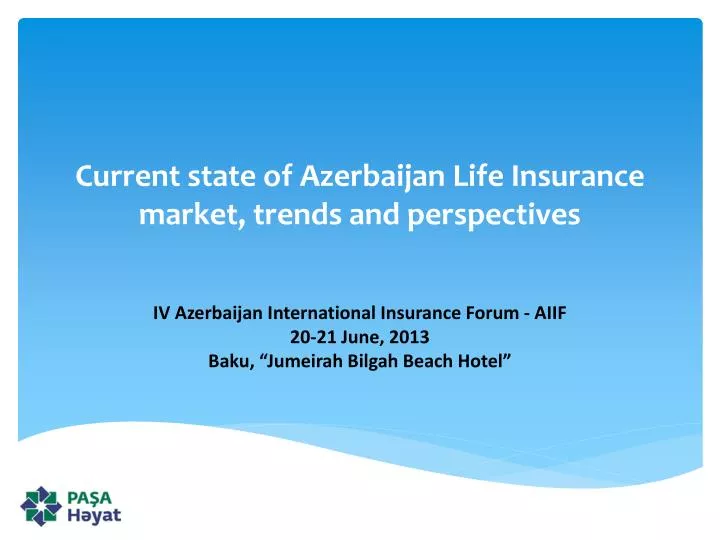 current state of azerbaijan life insurance market trends and perspectives