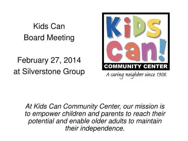 kids can board meeting february 27 2014 a t silverstone group