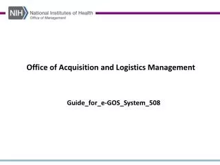 Office of Acquisition and Logistics Management
