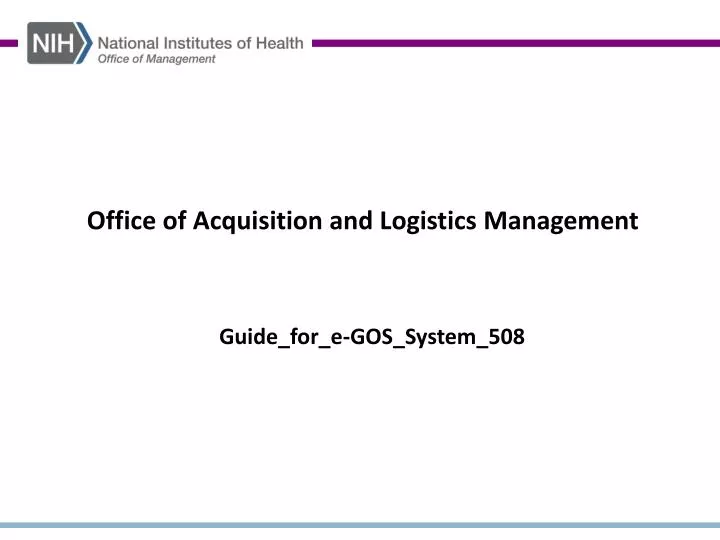 office of acquisition and logistics management