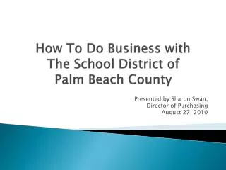 How To Do Business with The School District of Palm Beach County