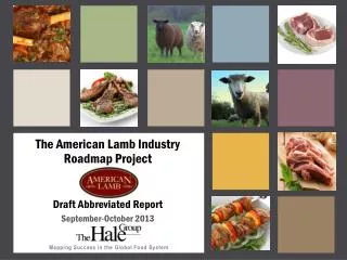 The American Lamb Industry Roadmap Project