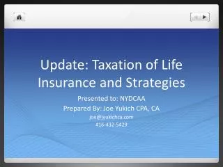 Update: Taxation of Life Insurance and Strategies