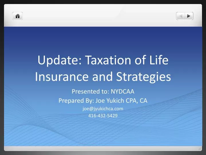 update taxation of life insurance and strategies