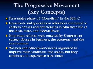The Progressive Movement (Key Concepts)