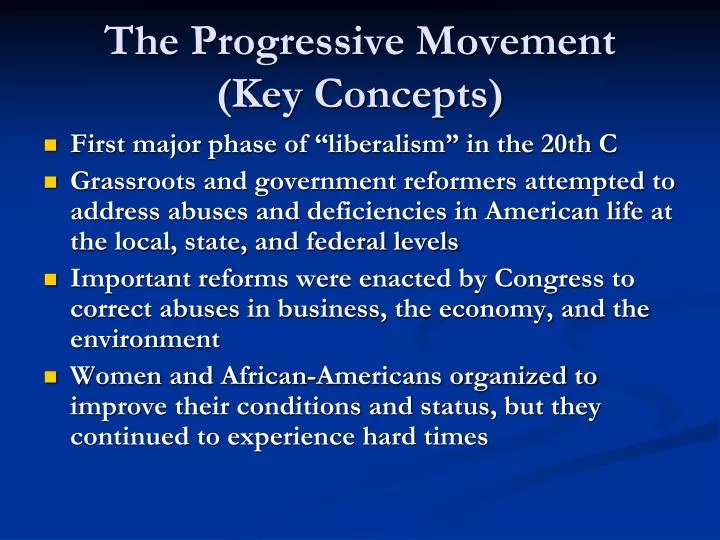 the progressive movement key concepts