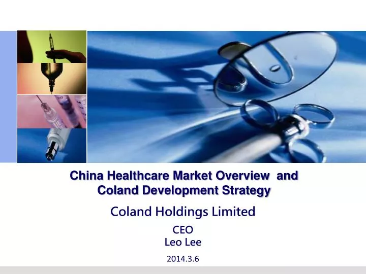 china healthcare market overview and coland development strategy