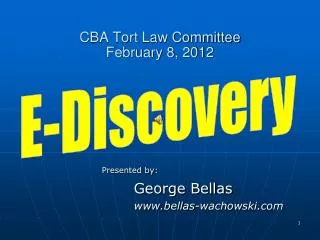 CBA Tort Law Committee February 8, 2012