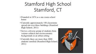 Stamford High School Stamford, CT