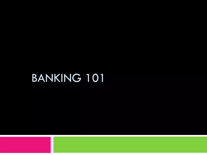 banking 101
