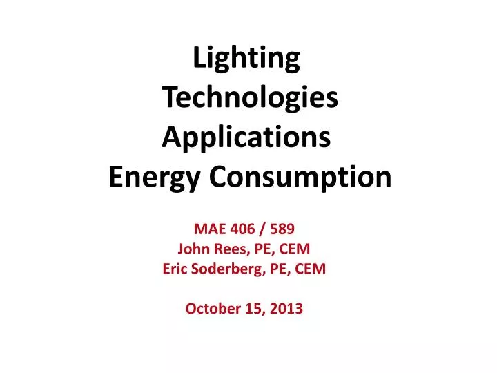 lighting technologies applications energy consumption