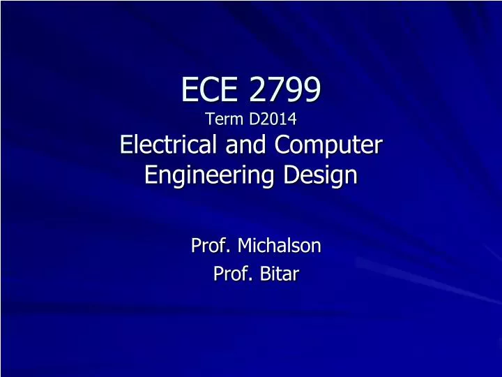 ece 2799 term d2014 e lectrical and computer engineering design