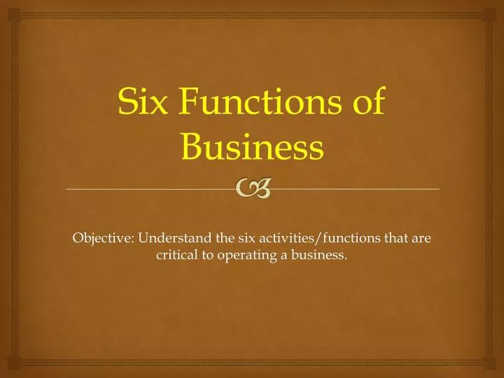 six functions of business