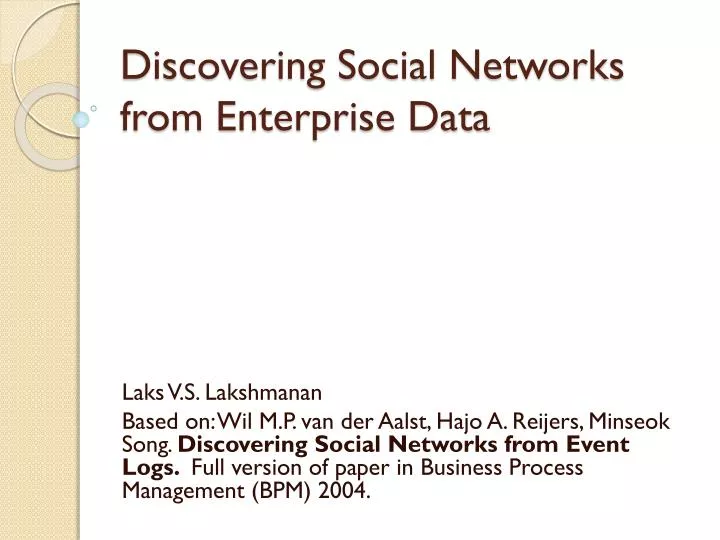 discovering social networks from enterprise data