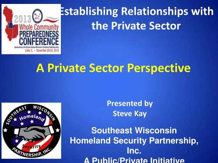 establishing r elationships with the private sector