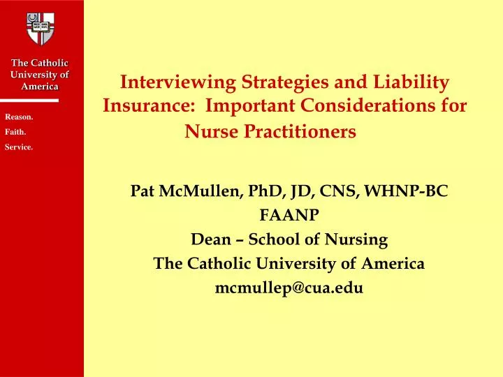interviewing strategies and liability insurance important considerations for nurse practitioners
