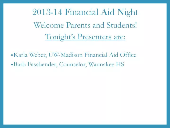2013 14 financial aid night