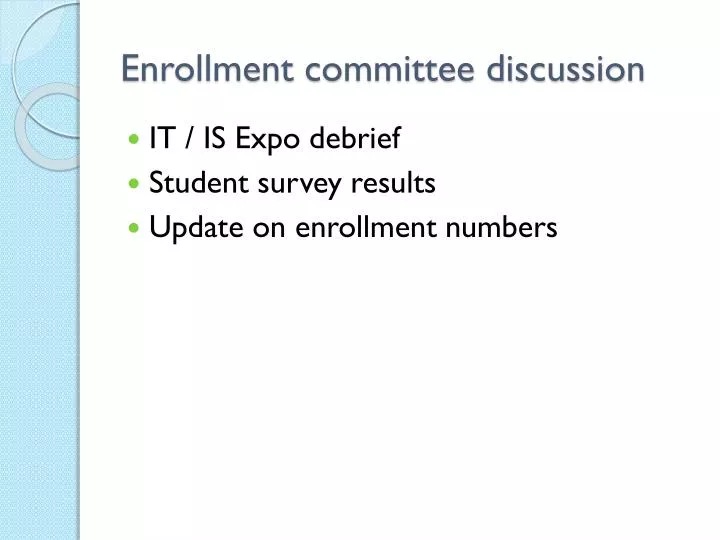 enrollment committee discussion