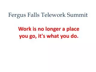 Fergus Falls Telework Summit