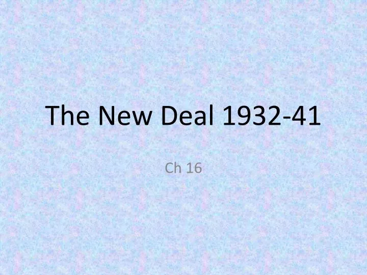 the new deal 1932 41