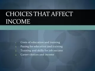 Choices that Affect Income
