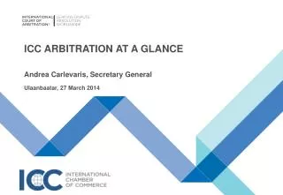 ICC Arbitration AT A GLANCE