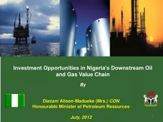 Investment Opportunities in Nigeria’s Downstream Oil and Gas Value Chain By