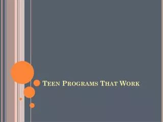 Teen Programs That Work