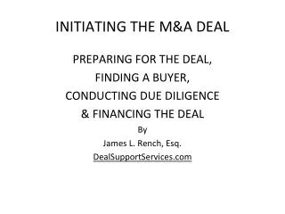 INITIATING THE M&amp;A DEAL