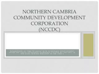 Northern Cambria Community Development Corporation (NCCDC)