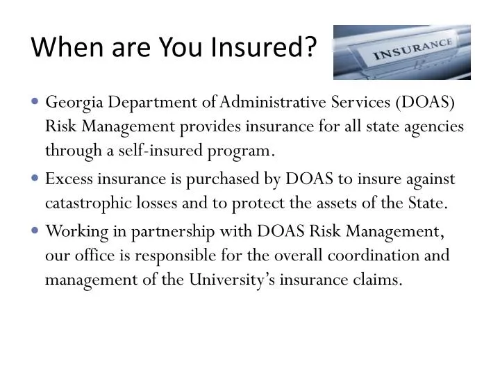 when are you insured