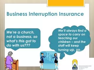 Business Interruption Insurance