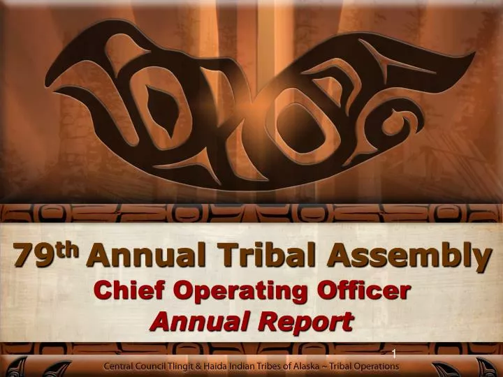 79 th annual tribal assembly