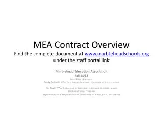 MEA Contract Overview F ind the complete document at www.marbleheadschools.org under the staff portal link