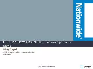 CETI Industry Day 2010 – Technology Focus areas