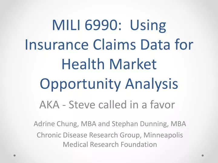 mili 6990 using insurance claims data for health market opportunity analysis