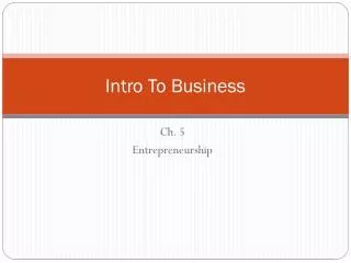 Intro To Business