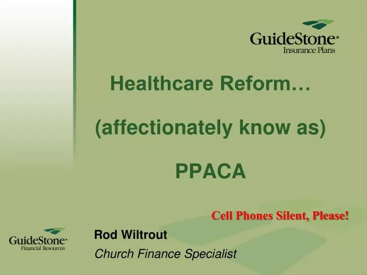 healthcare reform affectionately know as ppaca
